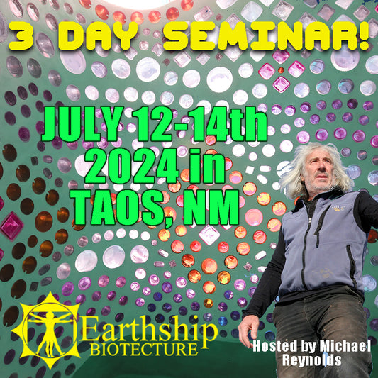 Earthship Seminar Hosted By Michael Reynolds (Two Tickets)